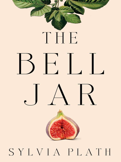 Détails du titre pour The Bell Jar par Sylvia Plath - Liste d'attente